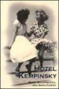 HOTEL KEMPINSKY di BALLETBO-COLL, MARTA  SIMON CEREZO, ANA 