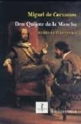 DON QUIJOTE DE LA MANCHA (ED. DEL IV CENTENARIO) di CERVANTES SAAVEDRA, MIGUEL DE 