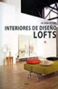 CASA ACTUAL INTERIORES DE DISEO DE LOFTS di VV.AA. 