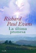 LA ULTIMA PROMESA de EVANS, RICHARD 