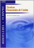 TECNICAS ELEMENTALES DE COCINA de ARMENDARIZ SANZ, JOSE LUIS 
