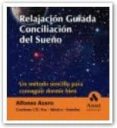 RELAJACION GUIADA 1: CONCILIACION DEL SUEO (INCLUYE CD) de ACERO, ALFONSO 