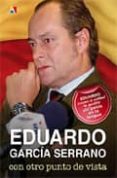 CON OTRO PUNTO DE VISTA di GARCIA SERRANO, EDUARDO 
