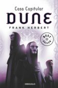 CASA CAPITULAR DUNE (SAGA DUNE 6) de HERBERT, FRANK 
