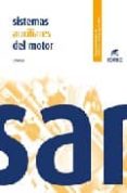 SISTEMAS AUXILIARES DEL MOTOR (CICLO FORMATIVO GRADO MEDIO ELECTR OMECANICA DE VEHICULOS) di PARDIAS ALVITE, JOSE 