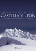 MONTAAS DE CASTILLA Y LEON di VV.AA. 