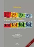 LA BIBLIA ANTE LA BIBLIA: LA HISTORIA, LA CIENCIA Y LA MITOLOGIA TOMO I de MILTONASH 
