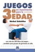 Juegos En Movimiento Para La 3ª Edad (ebook)