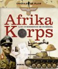 AFRICA KORPS di VV.AA. 