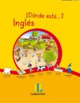 DONDE ESTA? INGLES (ENTRETENIMIENTO) di VV.AA. 