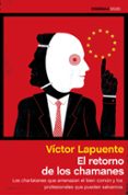 EL RETORNO DE LOS CHAMANES de LAPUENTE, VICTOR 