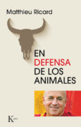 EN DEFENSA DE LOS ANIMALES de RICARD, MATTHIEU 