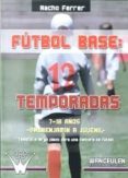FUTBOL BASE 12 TEMPORADAS 7-8 AOS di FERRER, NACHO 