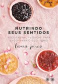Nutrindo Seus Sentidos (ebook)