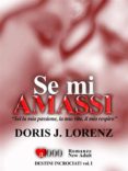 Doris J. Lorenz - Destini incrociati (2013/2014)