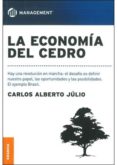 LA ECONOMIA DEL CEDRO di JULIO, CARLOS ALBERTO 