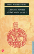 LITERATURA EUROPEA Y EDAD MEDIA LATINA (T. I) di CURTIUS, ERNST ROBERT 