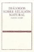 DIALOGOS SOBRE RELIGION NATURAL (2 ED.) de HUME, DAVID 