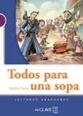 TODOS PARA UNA SOPA di PISOS, CECILIA 