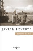 TRAZAS DE POLIZON: POESIA, 1979-2004 de REVERTE, JAVIER 