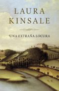 UNA EXTRAA LOCURA de KINSALE, LAURA 