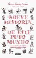 BREVE HISTORIA DE ESTE PUTO MUNDO de SAMPER PIZANO, DANIEL 