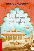 LA BAILARINA Y EL INGLES de CALDERON, EMILIO 