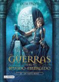 LAS GUERRAS DEL MUNDO EMERGIDO 3. UN NUEVO REINO de TROISI, LICIA 