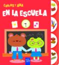 EN LA ESCUELA: CARLOS Y ANA de YOYO 