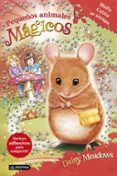 PEQUEOS ANIMALES MAGICOS 2:MOLLY COLITA SE ESCAPA de MEADOWS, DAISY 