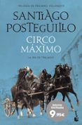 CIRCO MAXIMO: LA IRA DE TRAJANO de POSTEGUILLO, SANTIAGO 