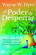 EL PODER DE DESPERTAR de DYER, WAYNE W. 