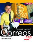 PERSONAL LABORAL. CORREOS. TEMARIO VOL.I di VV.AA. 