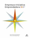 EMPRESA E INICIATIVA EMPRENDEDORA 360 ED.2021 di VV.AA. 