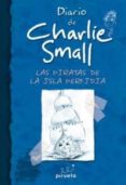 DIARIO DE CHARLIE SMALL LOS PIRATAS DE LA ISLA PERFIDIA di VV.AA. 