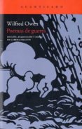 POEMAS DE GUERRA de OWEN, WILFRED 