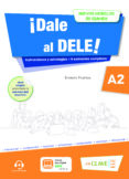 DALE AL DELE! A2: NUEVOS MODELOS DE EXAMEN di VV.AA. 
