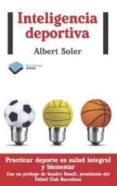 INTELIGENCIA DEPORTIVA de SOLER SICILIA, ALBERT 