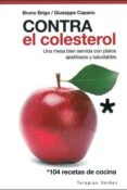 CONTRA EL COLESTEROL de BRIGO, BRUNO 