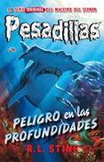 PESADILLAS 3 :PELIGRO EN LAS PROFUNDIDADES de STINE, R.L. 