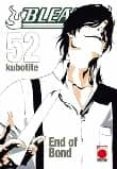 BLEACH 52: END OF BOND de KUBO, TITE 