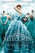 LA SELECCION de CASS, KIERA 