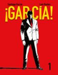 GARCA! TOMO 1 de GARCIA, SANTIAGO  BUSTOS, LUIS 