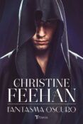 FANTASMA OSCURO de FEEHAN, CHRISTINE 