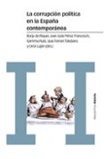 LA CORRUPCION POLITICA EN LA ESPAA CONTEMPORANEA: UN ENFOQUE INTERDISCIPLINAR di VV.AA. 