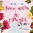 PENSAMIENTOS DEL CORAZN de HAY, LOUISE L. 