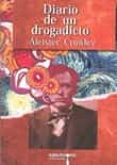 DIARIO DE UN DROGADICTO di CROWLEY, ALEISTER 