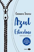 AZUL ESTOCOLMO (SERIE ESTOCOLMO 2) di SERENO, CARMEN 