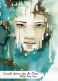 Cuando Fuimos Ojos De Lluvia (ebook)