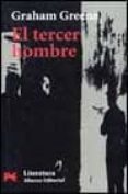 EL TERCER HOMBRE de GREENE, GRAHAM 